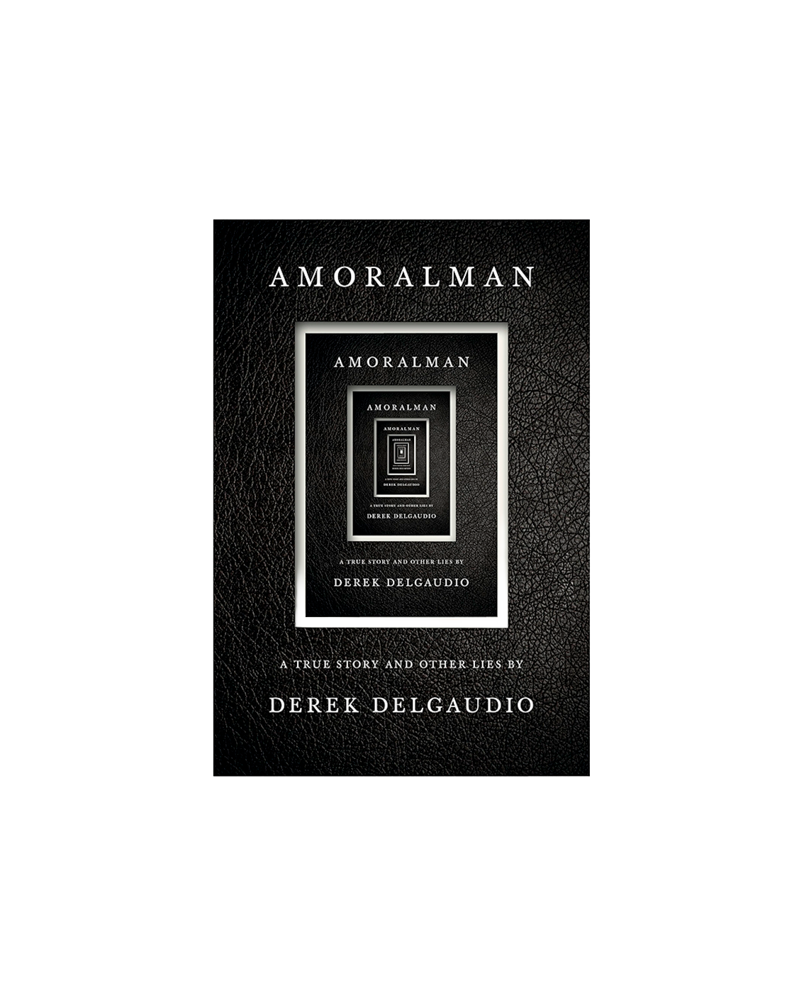 Book cover of 'Amoralman' by Derek DelGaudio on a white background