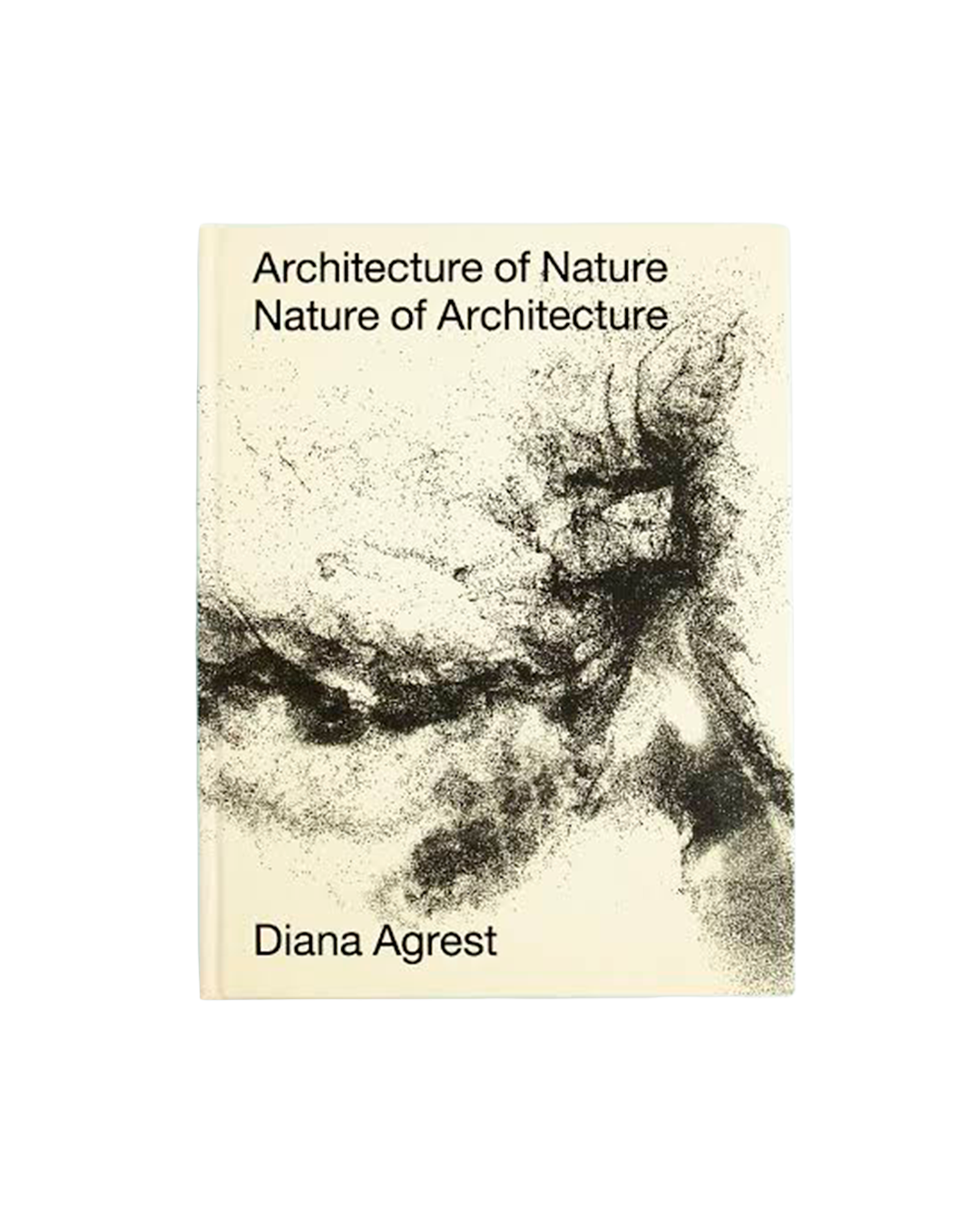Architecture of Nature / Nature of Architecture