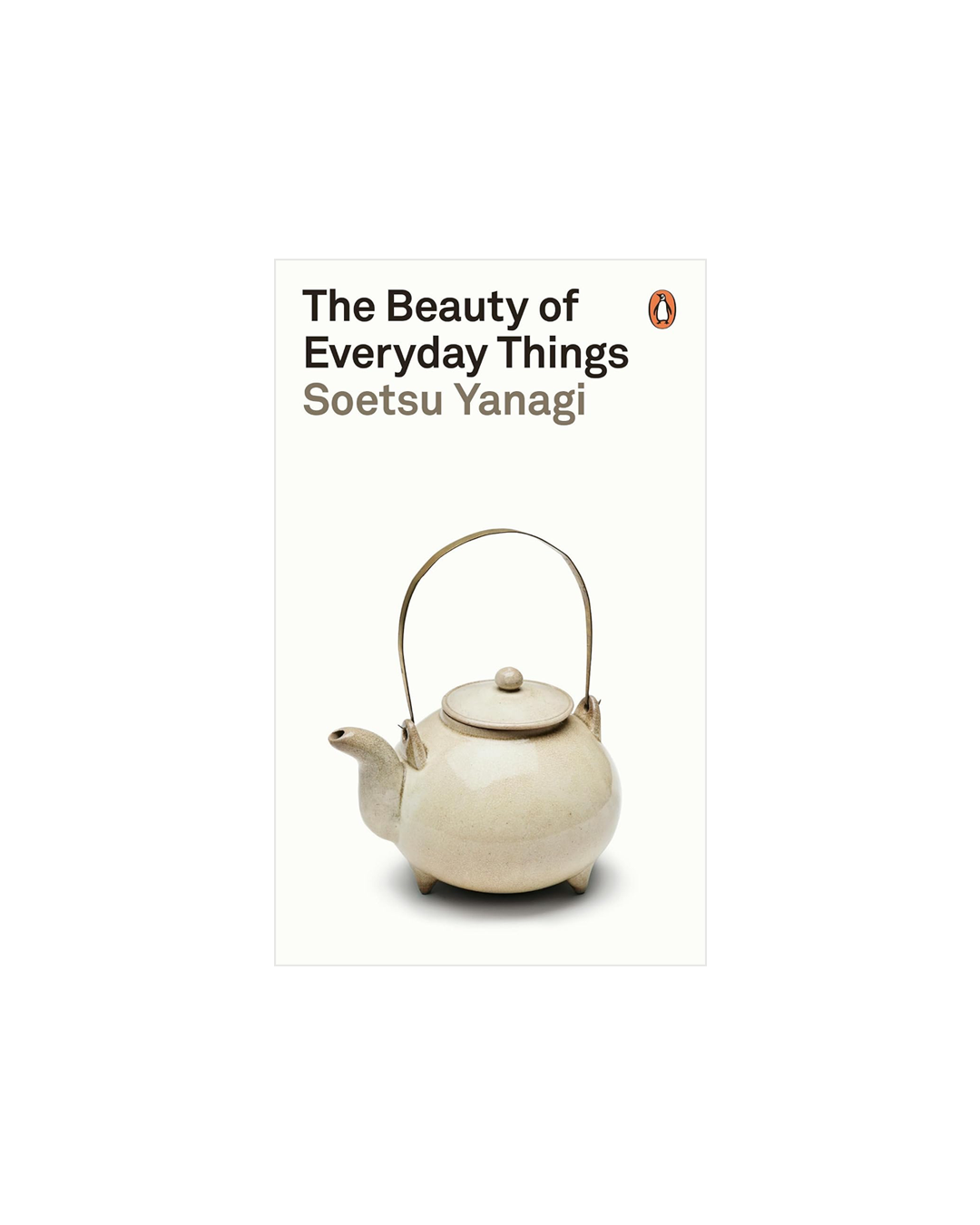The Beauty of Everyday Things