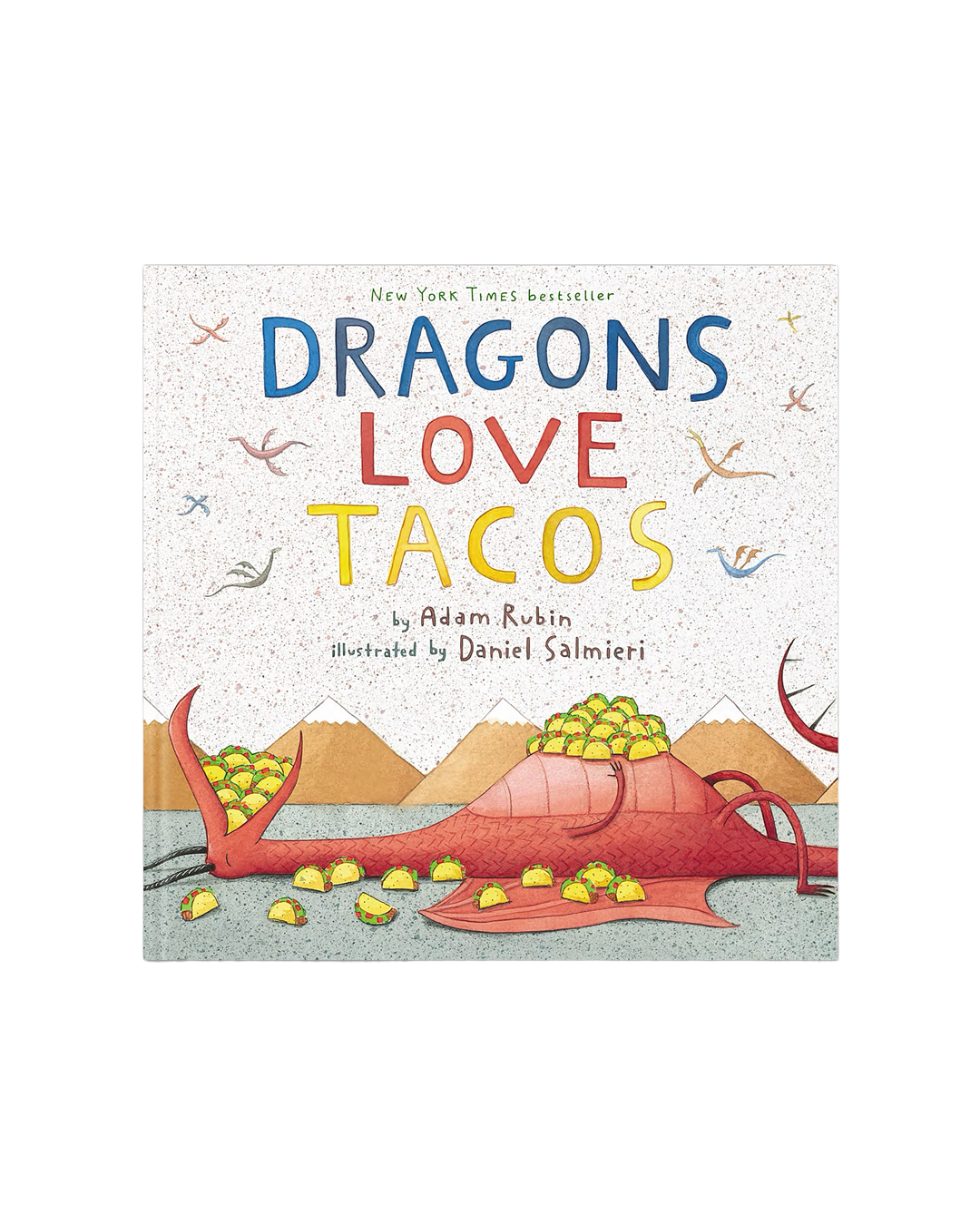 Dragons Love Tacos