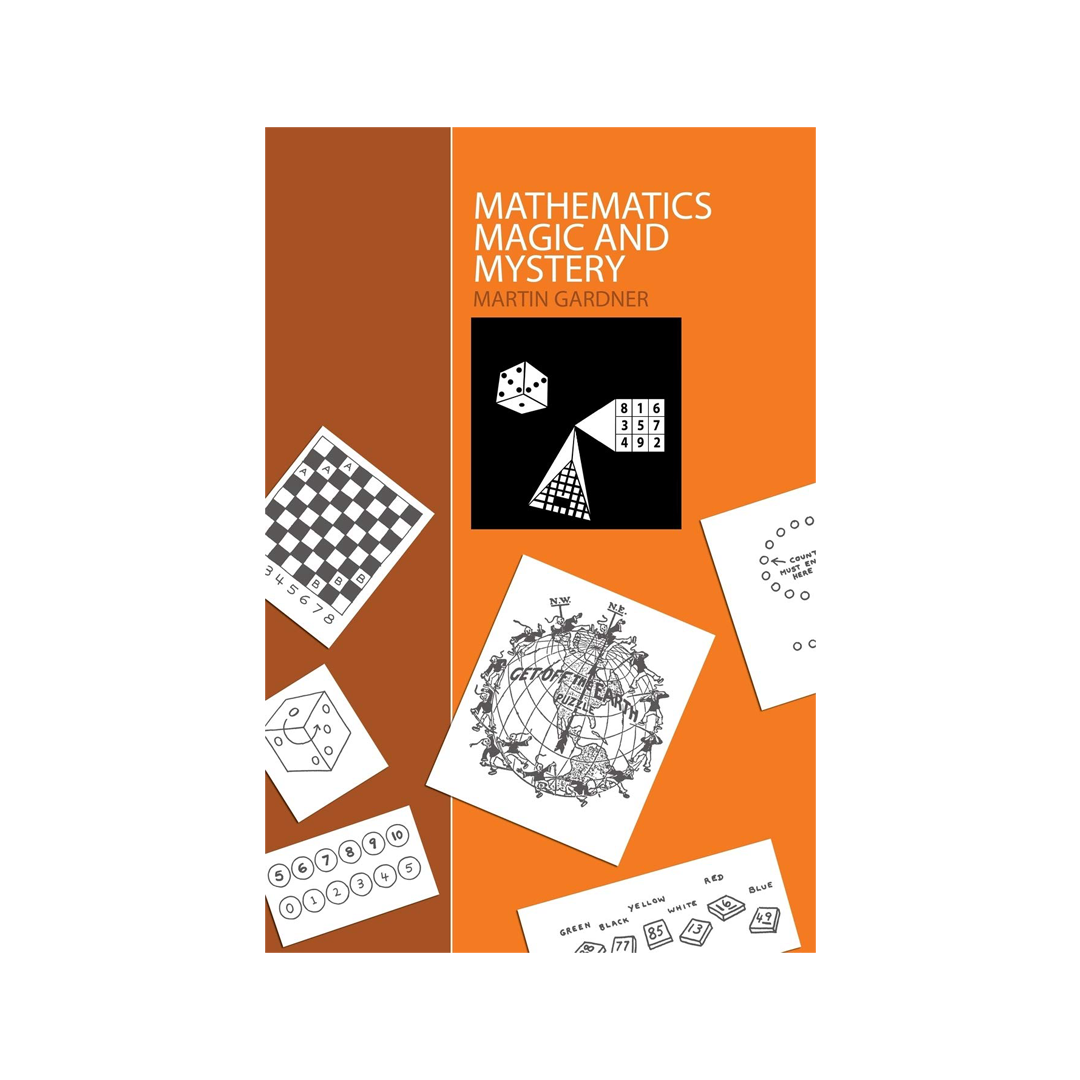【中古】 Mathematics, Magic and Mystery Martin Gardner Mathematics, Magic and Mystery - Art of Play