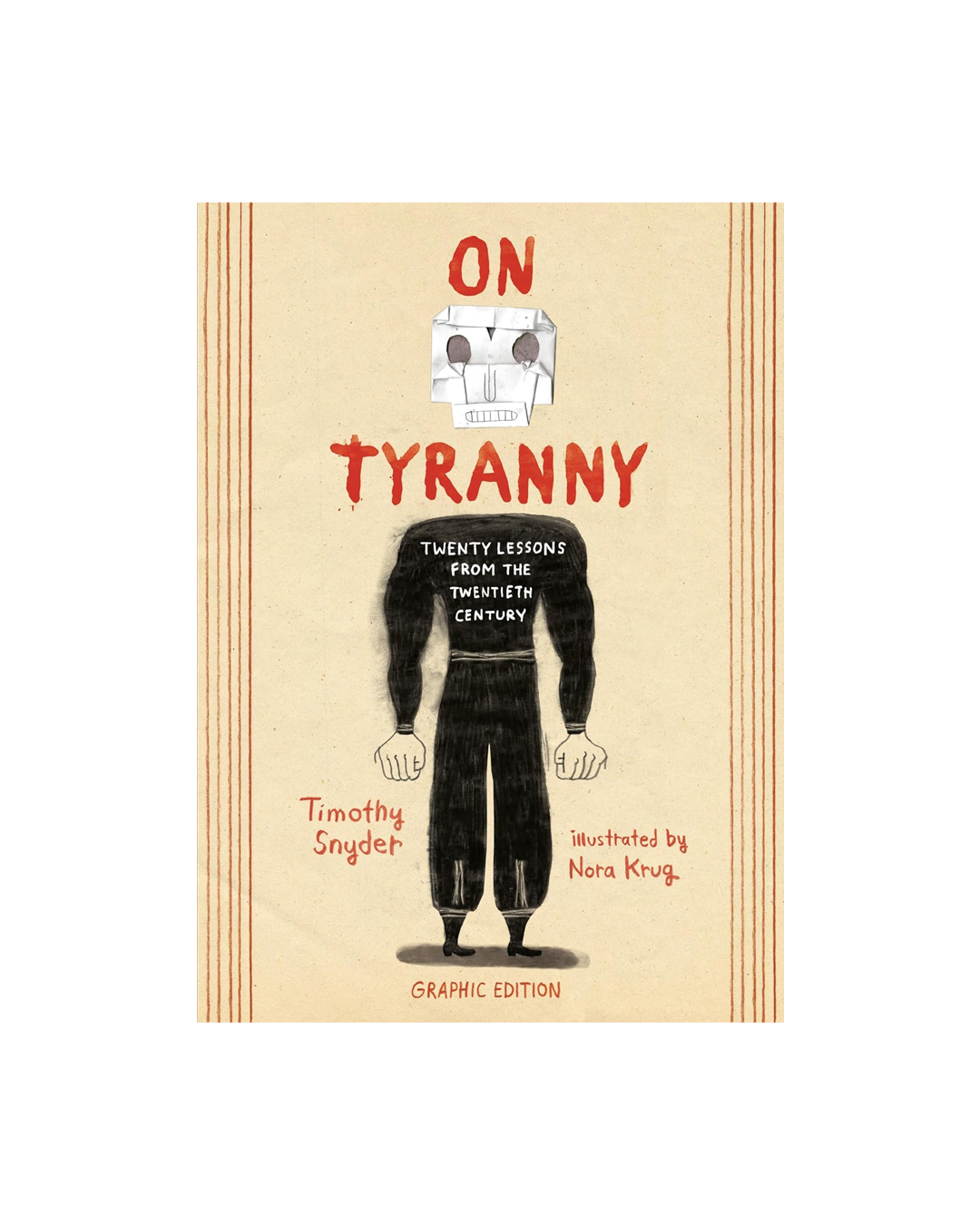 Book cover of 'On Tyranny' with a stylized illustration of a person in a black jumpsuit.