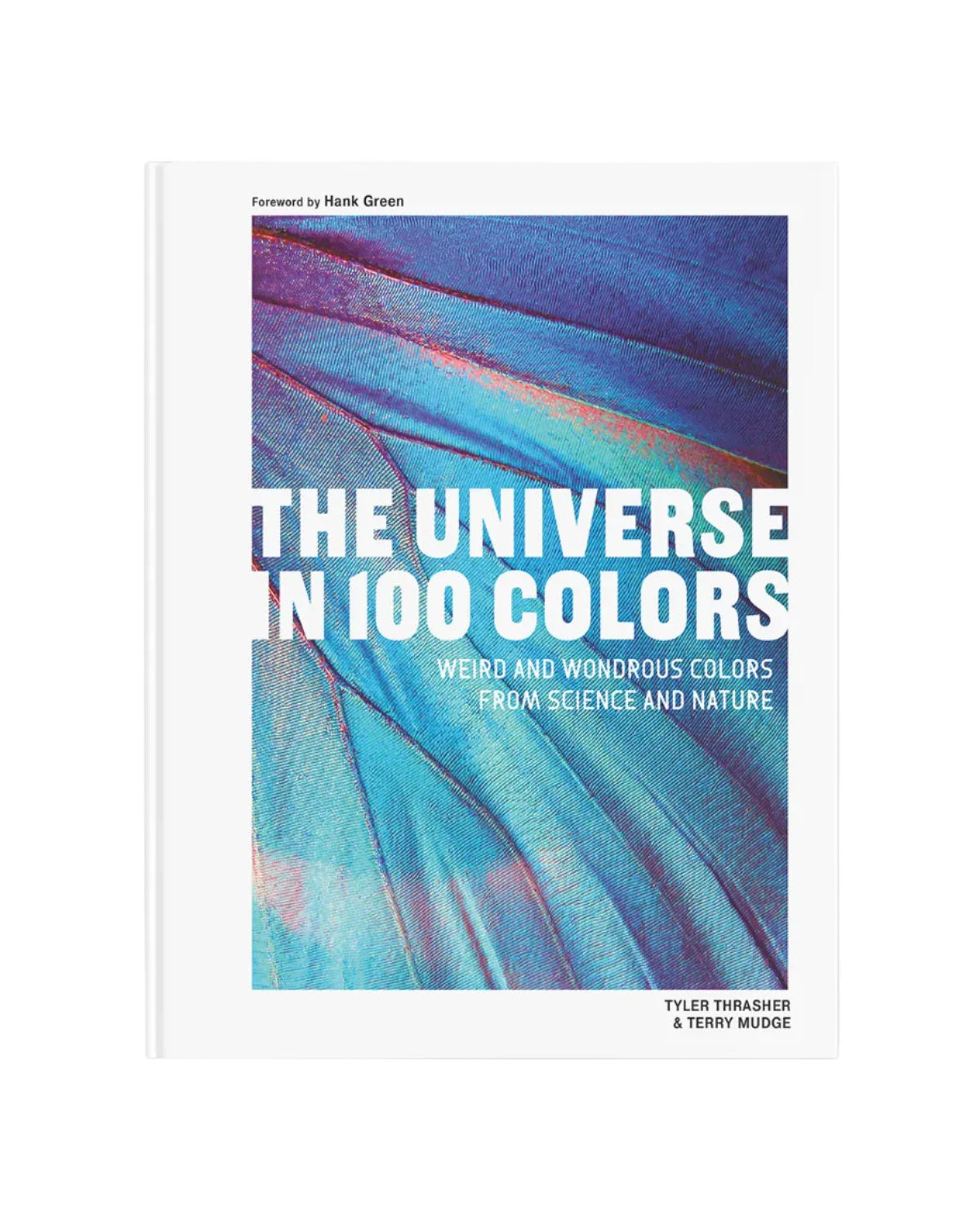 The Universe in 100 Colors book cover by Tyler Thiebaud and Terry Musgue, featuring a vibrant blue and purple abstract cover design with white text, set against a light gray background.