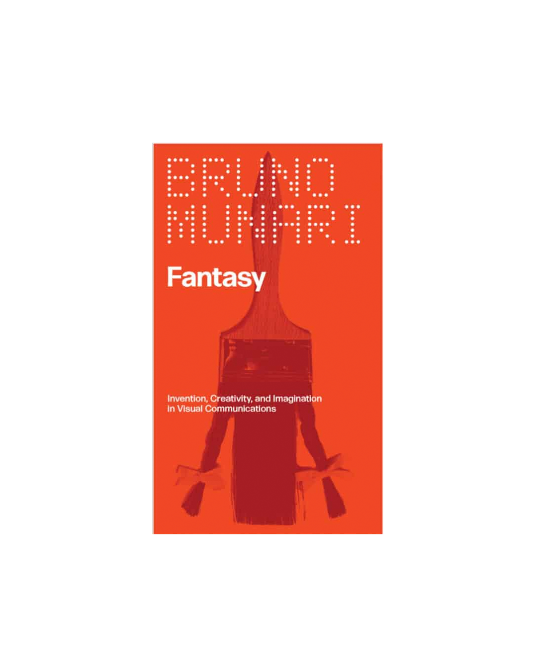 Book cover of 'Fantasy' by Bruno Munari with a red silhouette on an orange background