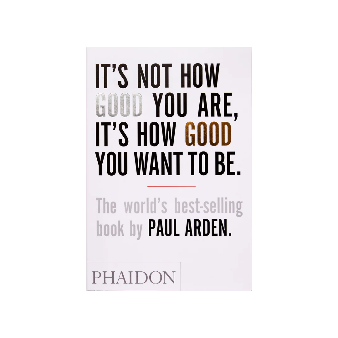 It's Not How Good You Are, It's How Good You Want to Be