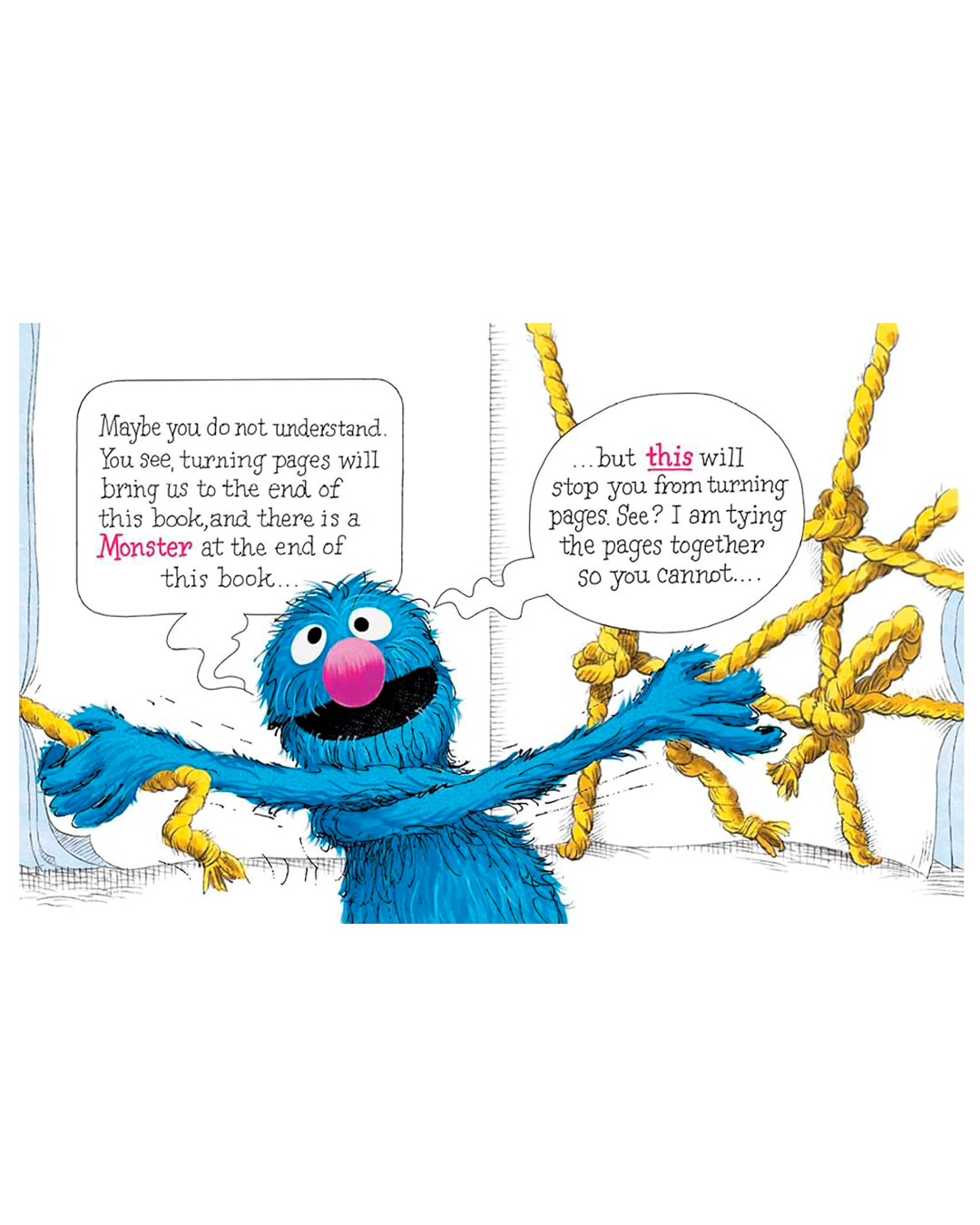 A comic-style illustration of a blue monster character with a pink nose reaching toward yellow ropes, with two speech bubbles containing text on a white background.