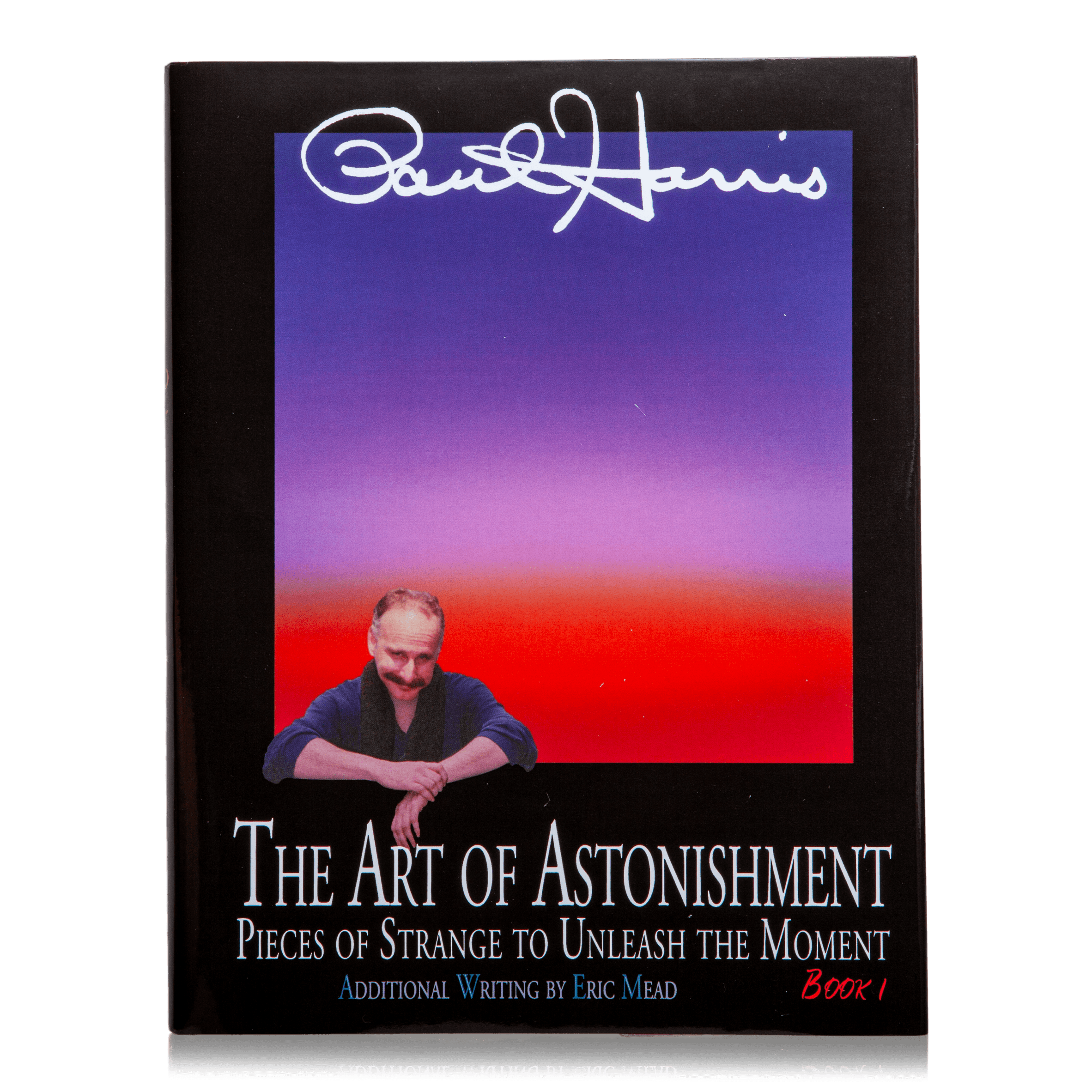 The Art of Astonishment by Paul Harris