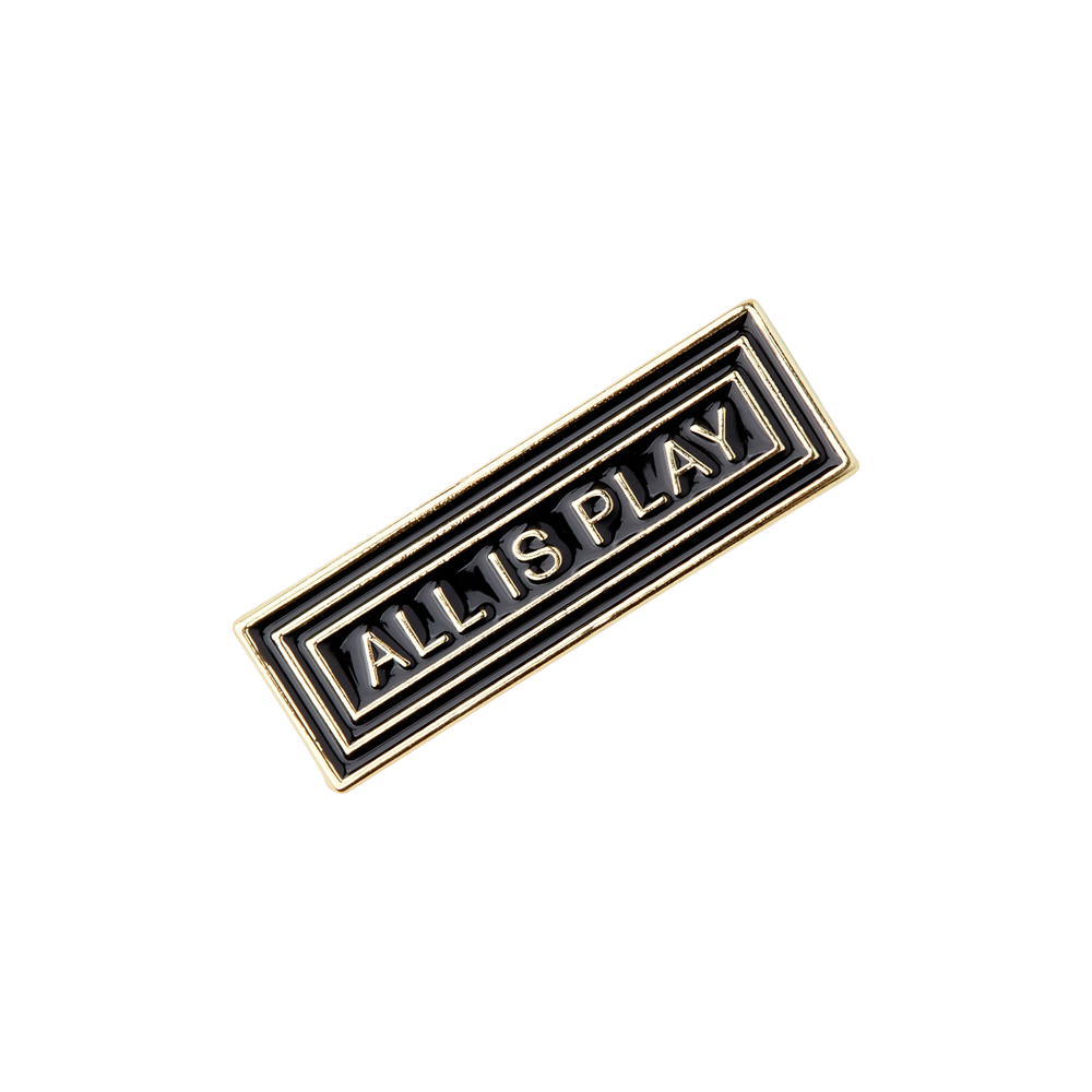 Art of Play "All is Play" Pin