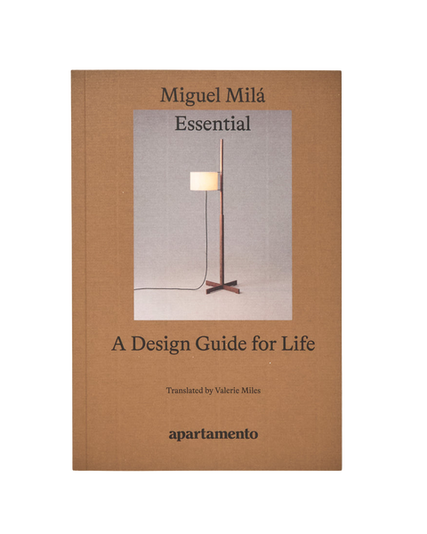 Miguel Milá Essential: A Design Guide for Life - Art of Play