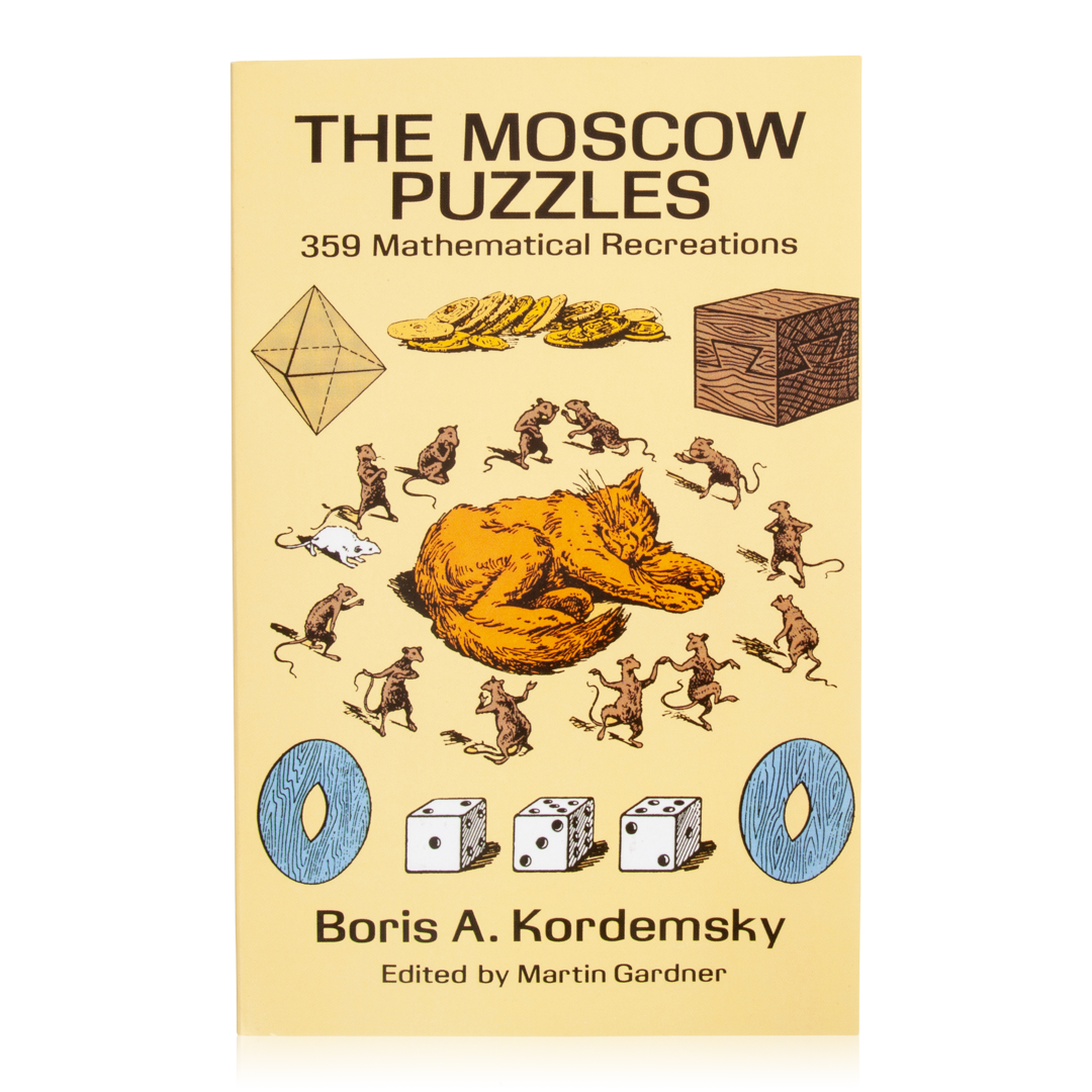 The Moscow Puzzles: 359 Mathematical Recreations